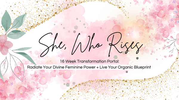 SHE, WHO RISES: Transformational Group Coaching Program